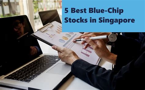 what are blue chip stocks in singapore